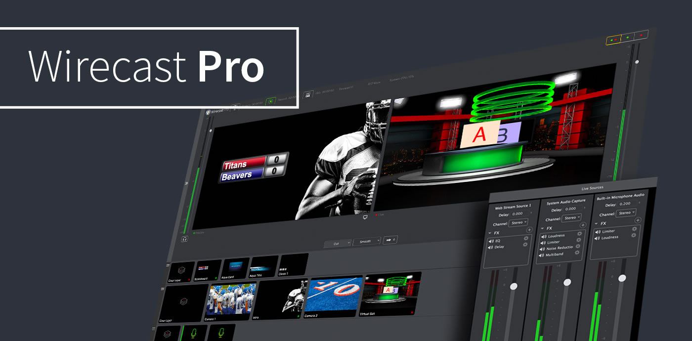 Phần mềm Wirecast Pro